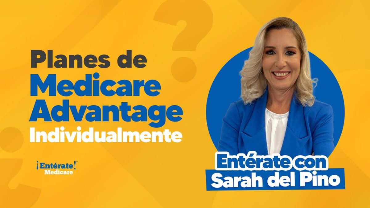 Planes Medicare Advantage Individualmente